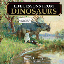 Load image into Gallery viewer, Life Lessons from Dinosaurs