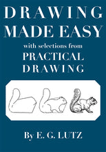Load image into Gallery viewer, Drawing Made Easy by E.G. Lutz, Signed by Foreword Author James Gurney