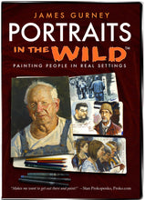 Load image into Gallery viewer, Portraits in the Wild: Painting People from Life